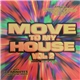 Victor Valdez - Move To My House Vol.2